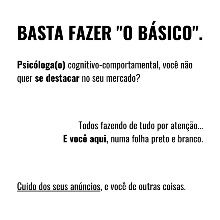 (PSI - COGCOMP) Anúncio estático 01 (Feed) - Basta fazer o básico.